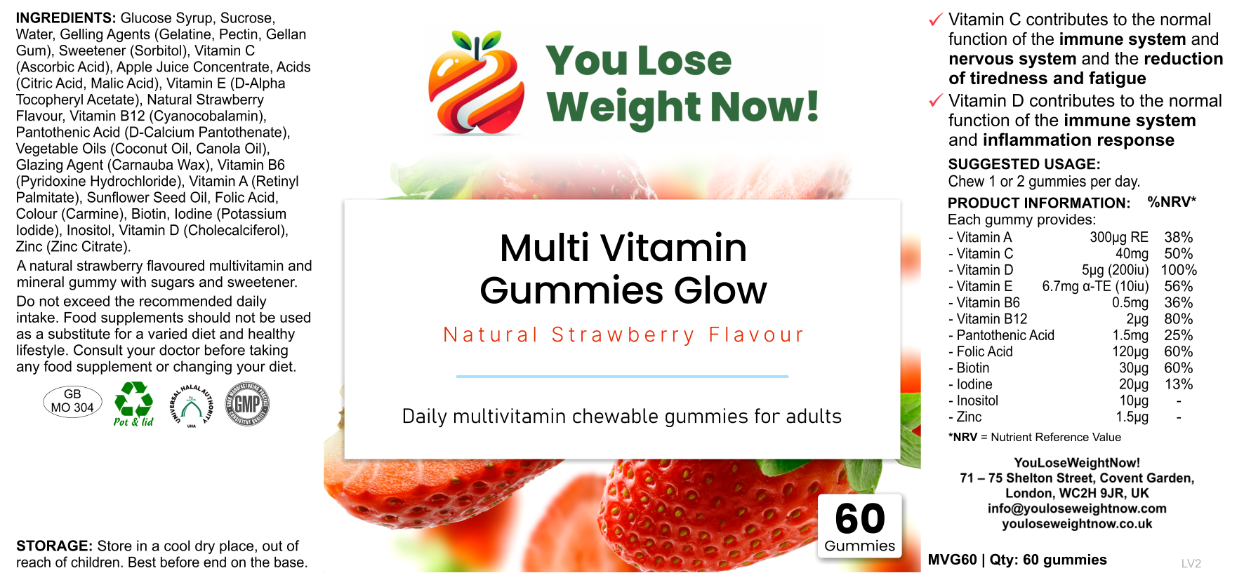 Multi Vitamin Gummies Glow by YouLoseWeightNow! — full product label view of the round clear plastic bottle showing all 12 vitamins and minerals, natural strawberry flavour, 60 gummies.
