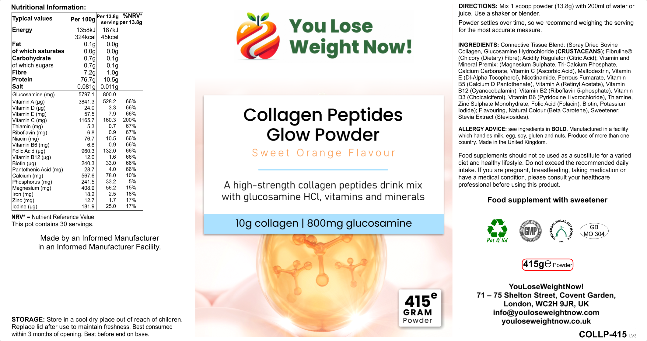 YouLoseWeightNow! Collagen Peptides Glow Powder round pot — three-panel hero render, Sweet Orange Flavour, 10g collagen & 800mg glucosamine per serving, 415g. Made in the UK.