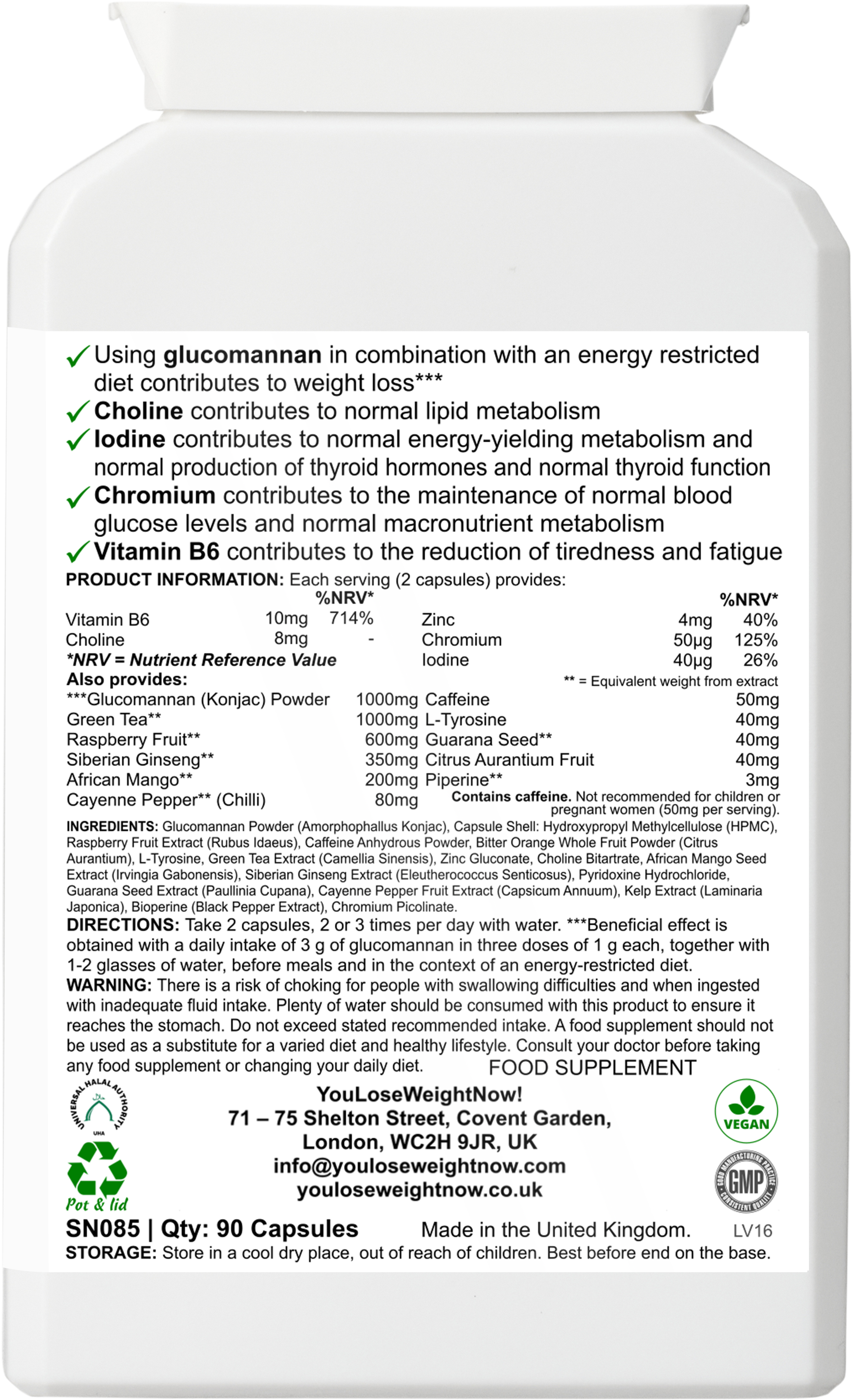 Glucomannan Thermogenic Chromium Ignite by YouLoseWeightNow! โ back label render of a tiny flat wide-lidded supplement pot showing full ingredients and certifications.
