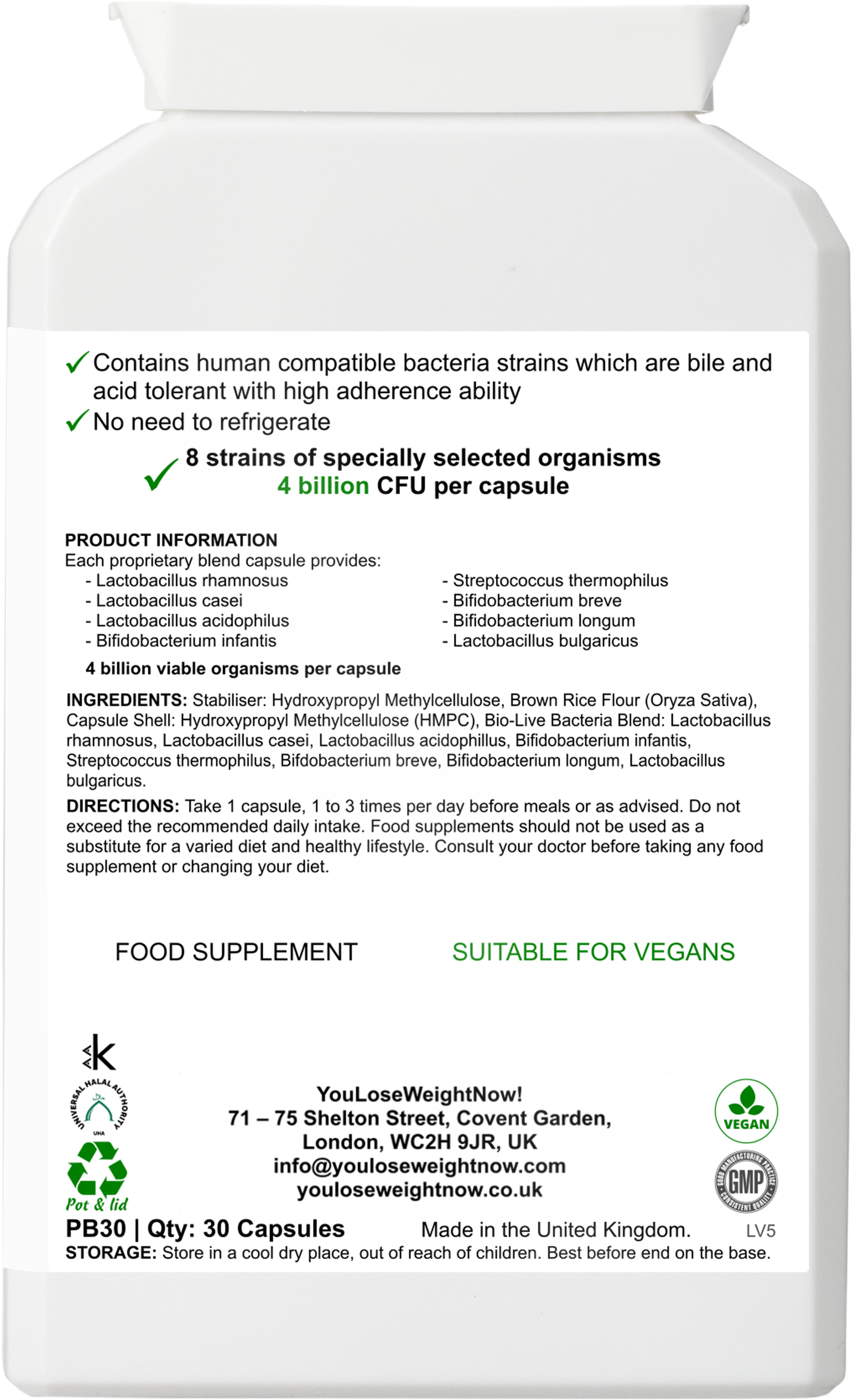 8 Strain Gut Biotic by YouLoseWeightNow! — rear of tiny flat supplement pot, no bigger than a lip balm tin, short squat wide disc, showing full ingredient list, 8 bacterial strains, directions, and Vegan, Halal, Kosher and GMP certifications