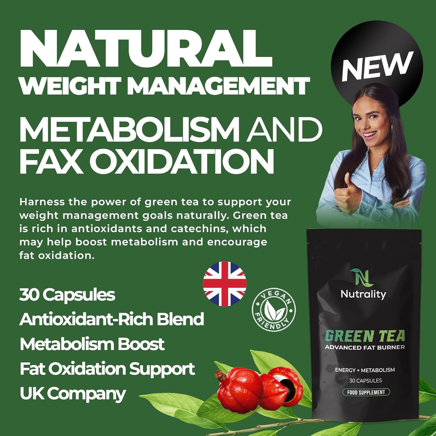 Green Tea Advanced Fat Burner Supplement | for Men & Women | Weight Management, Metabolism Boost & Appetite Suppressant | 30 Vegan Capsules